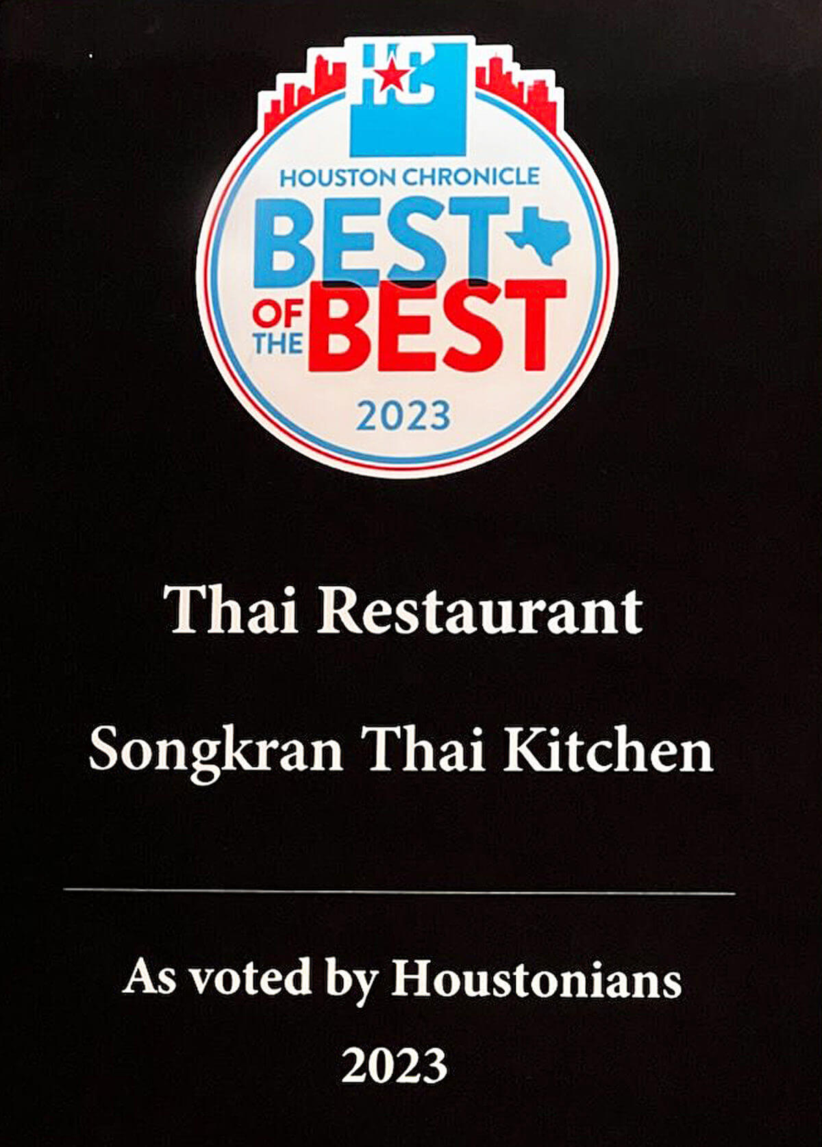 2023 Reward for best Thai restaurant, voted by Houston Chronicle