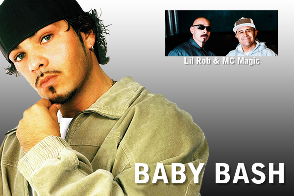 Baby Bash, Lil Rob, & MC Magic
