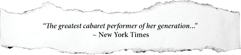 The greatest cabaret performer of her generation by NY Times