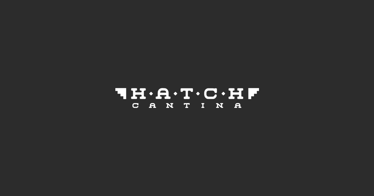 Hatch Cantina