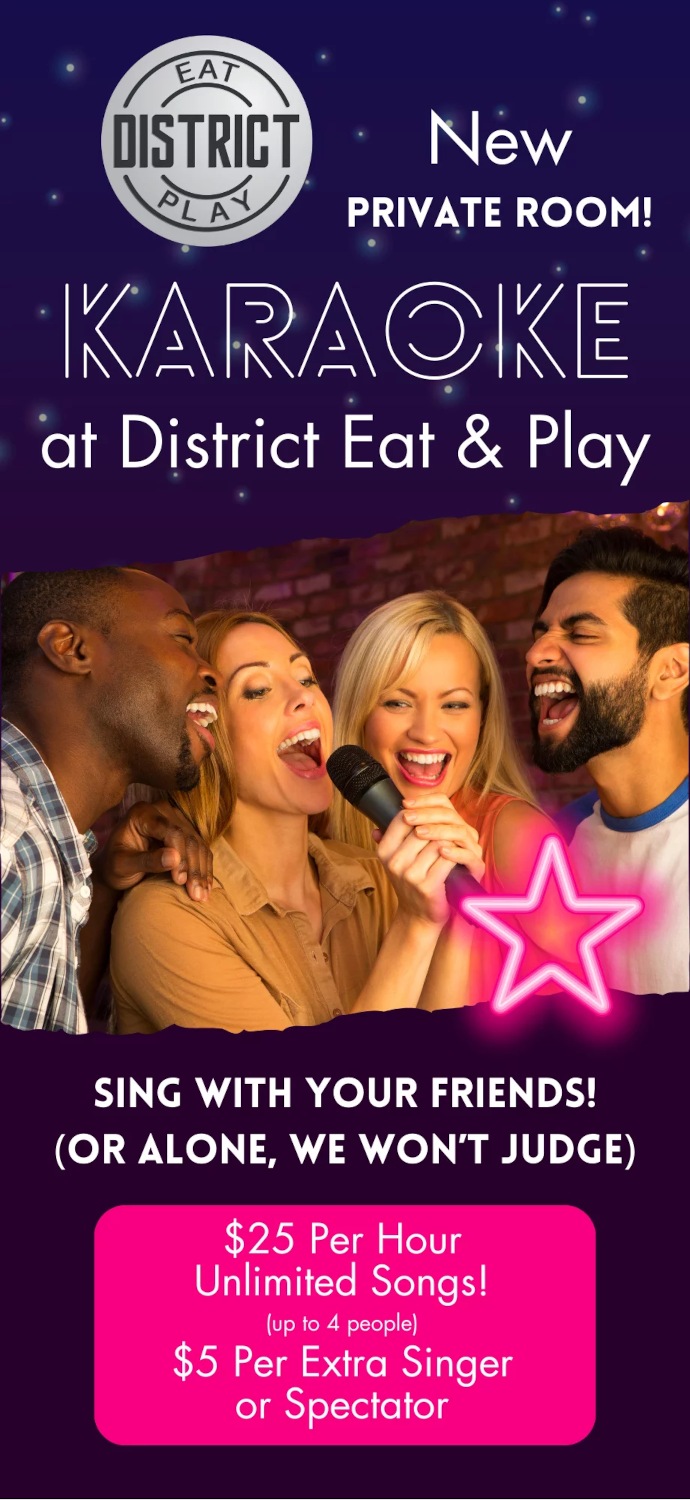 Karaoke - $25 per hour unlimited songs for up to 4 people and $5 per extra singer or spectator
