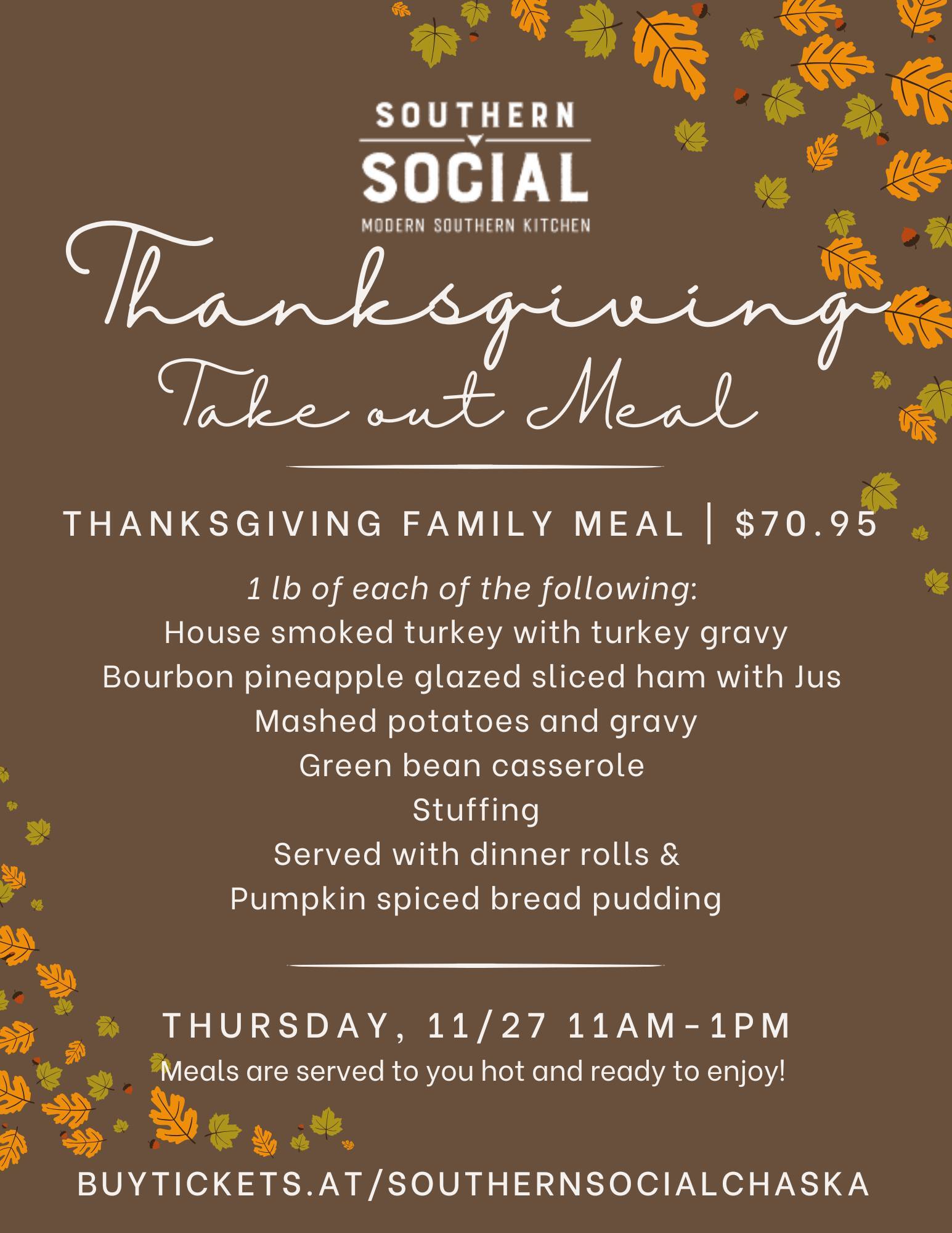 Thanksgiving takeout meal flyer from Southern Social with menu, price, and pickup details.