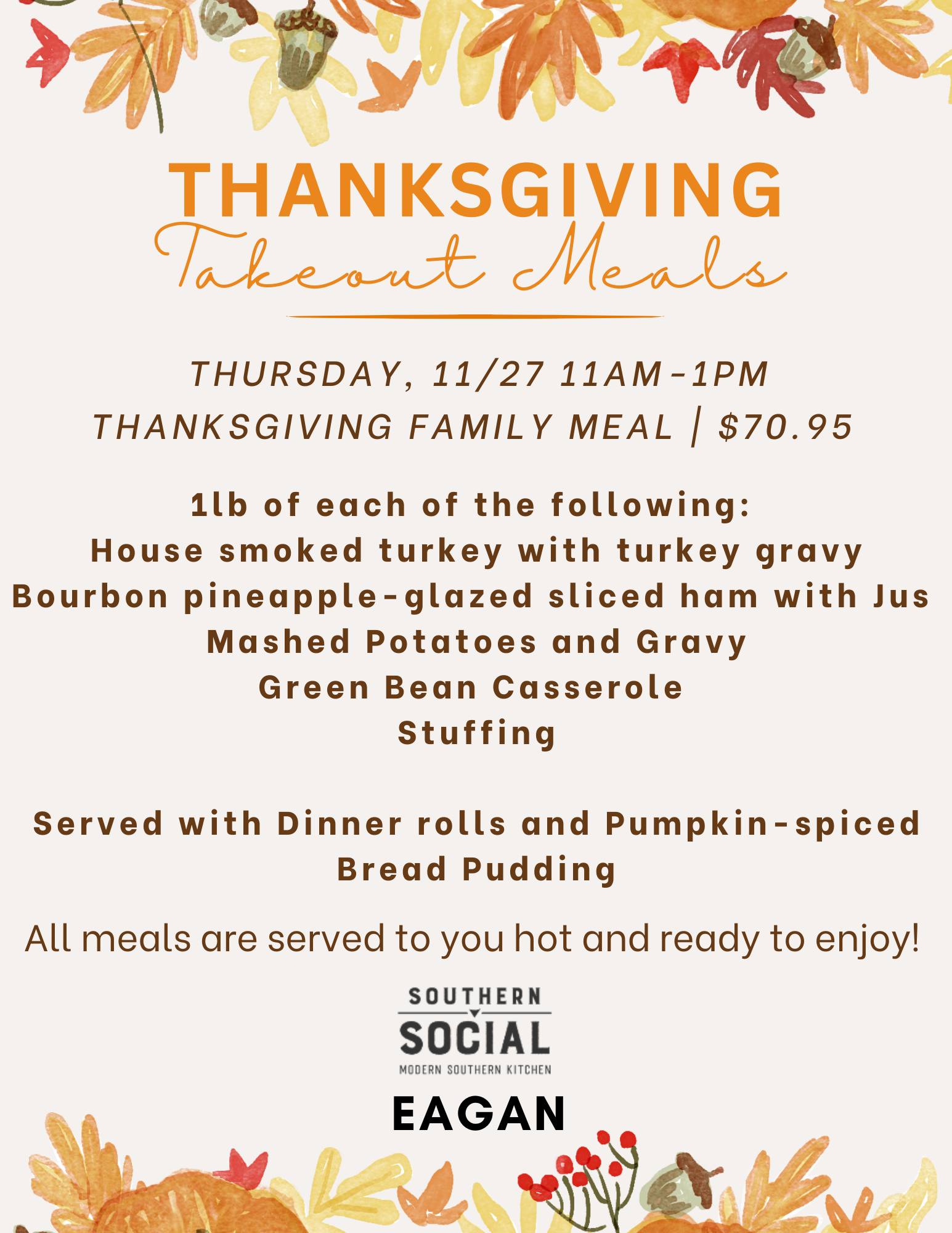 Thanksgiving takeout meals flyer listing menu, price, pickup time, and Southern Social Eagan.
