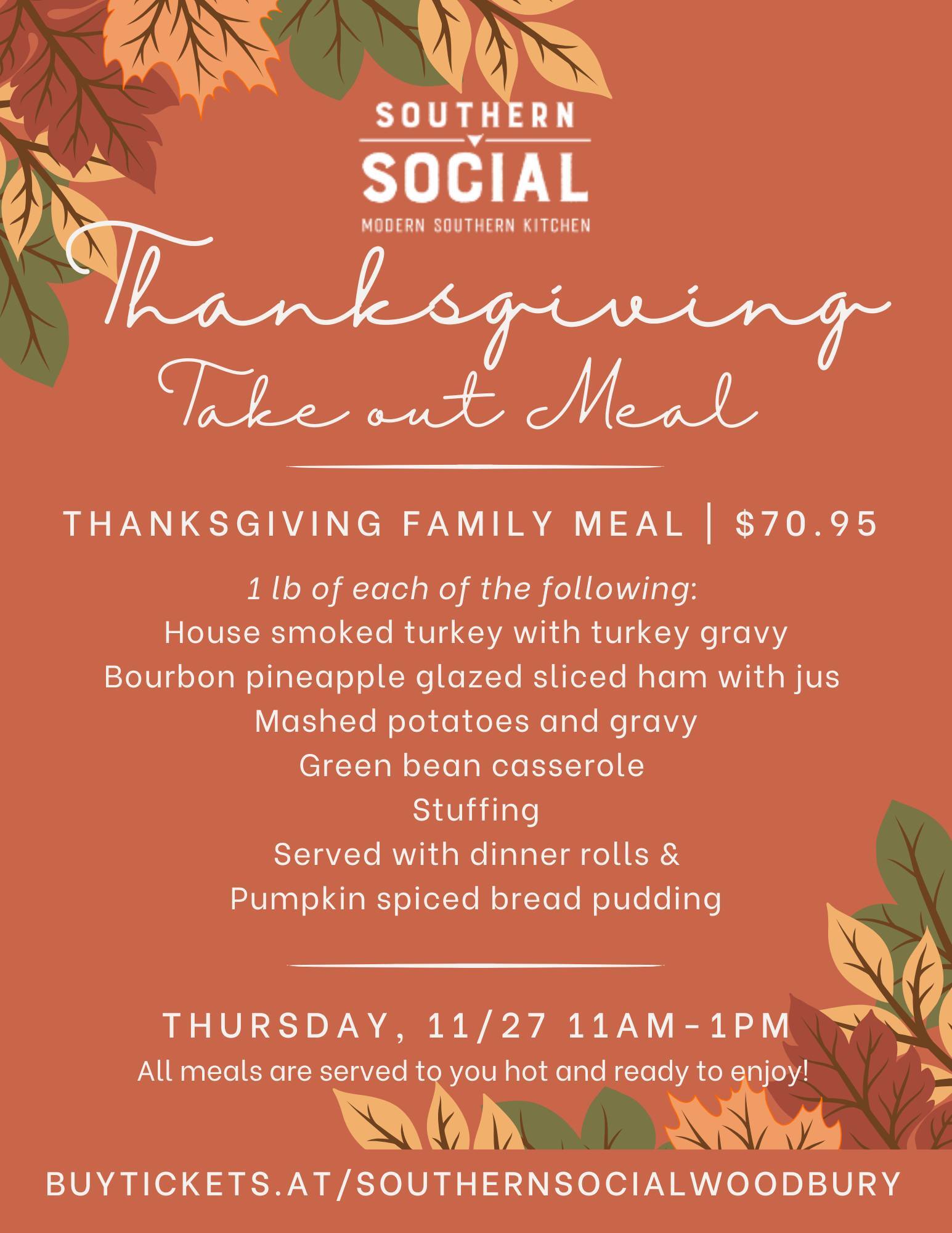 Thanksgiving takeout meal flyer with menu, price, pickup time, and Southern Social Woodbury.