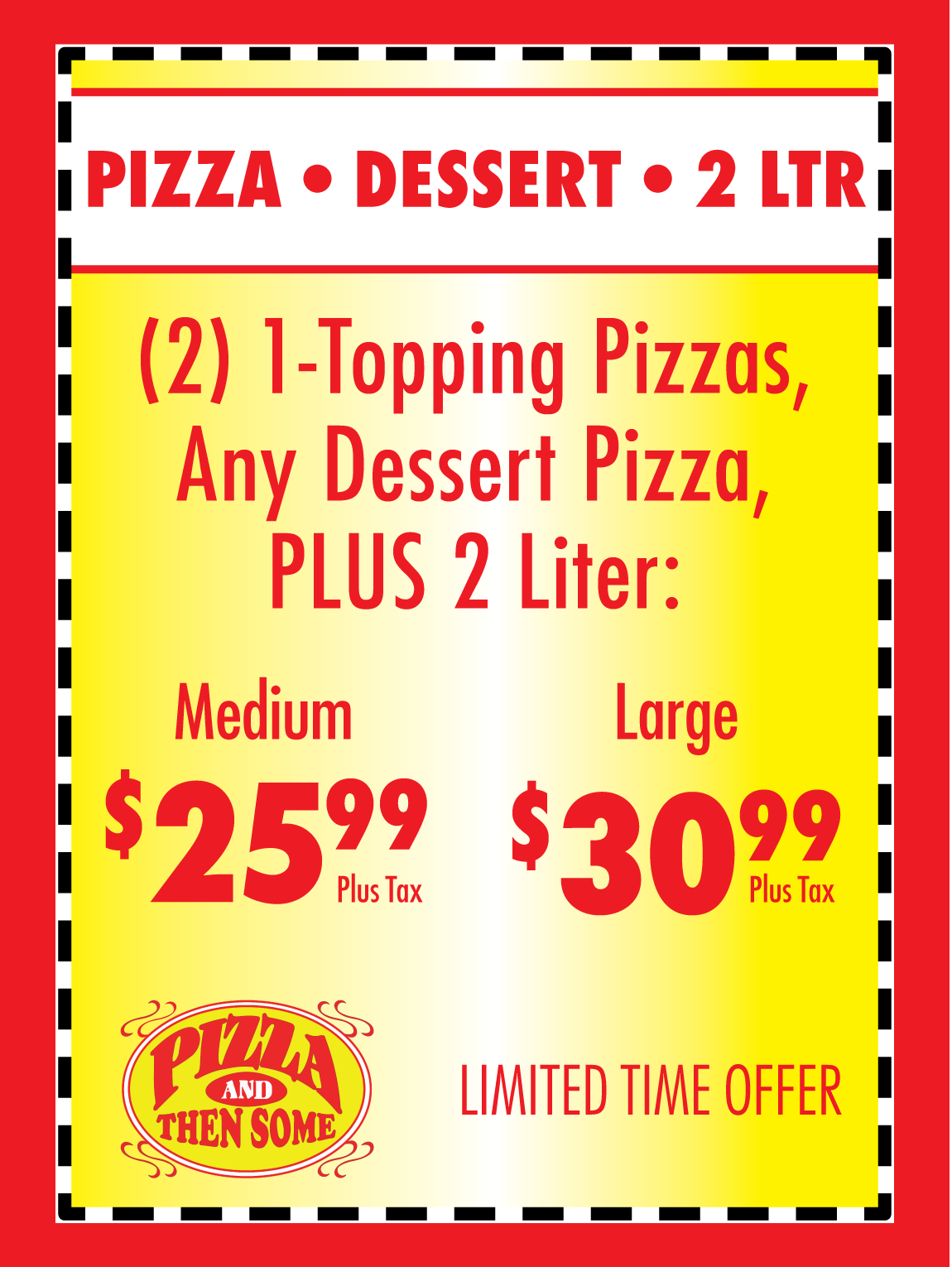 pizza & Dessert & 2ltr special