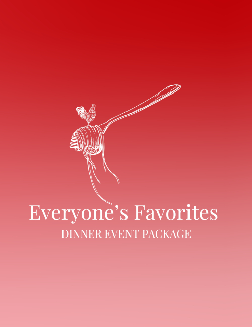 Everyone's Favorites dinner event package