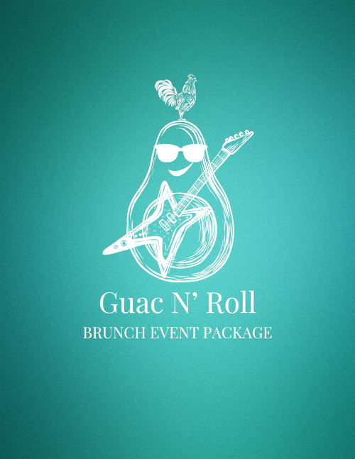 Guac N' Roll brunch event package