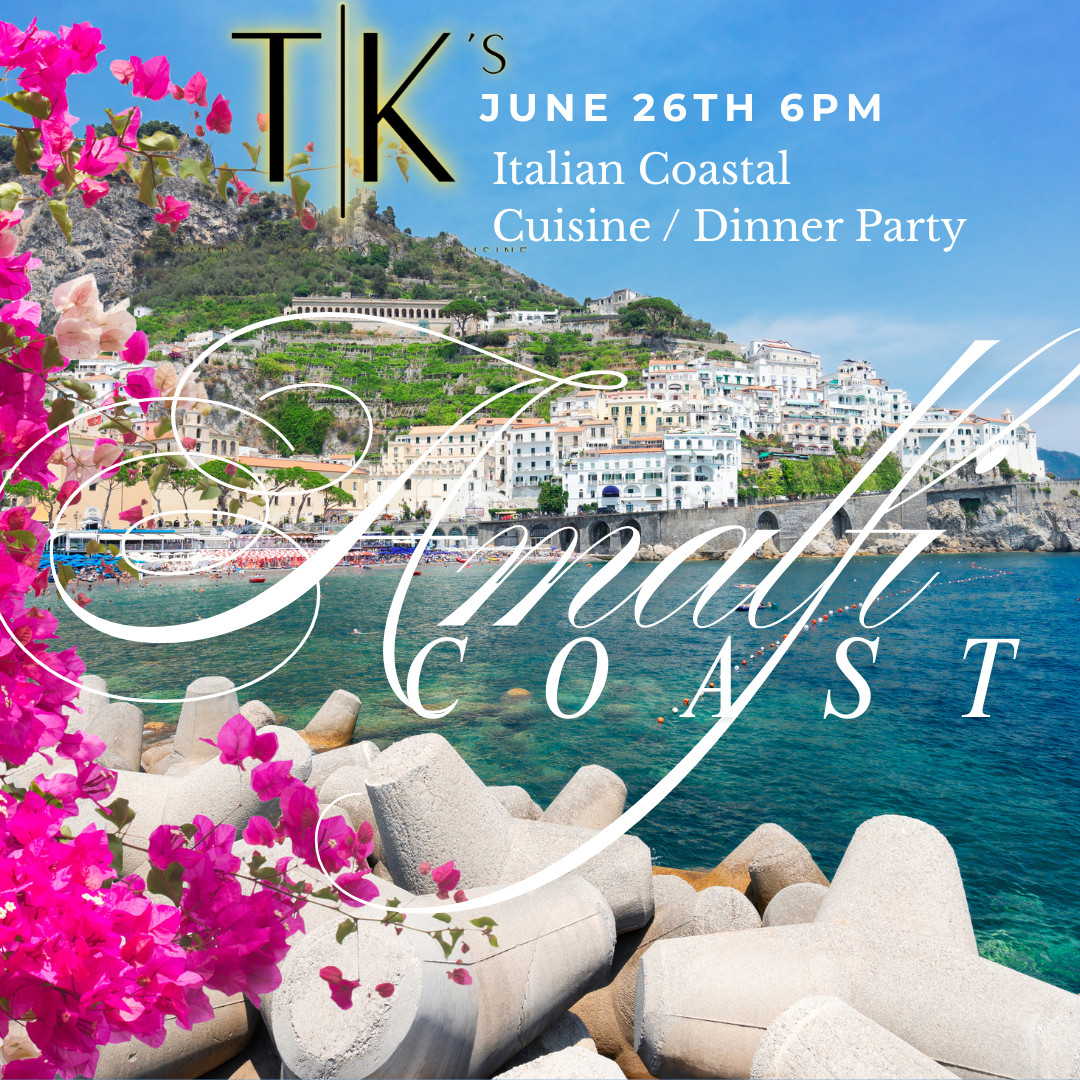 June 26th 6pm, Italian Coastal Cuistine/dinner party Amalfi Coast