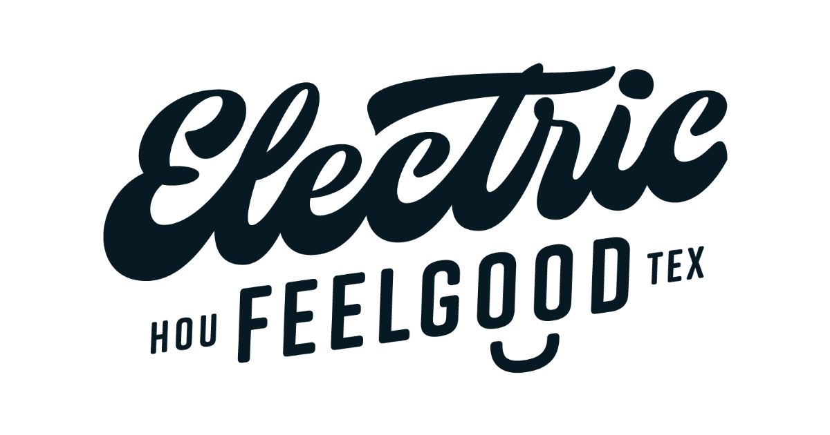 Electric Feel Good Houston, TX