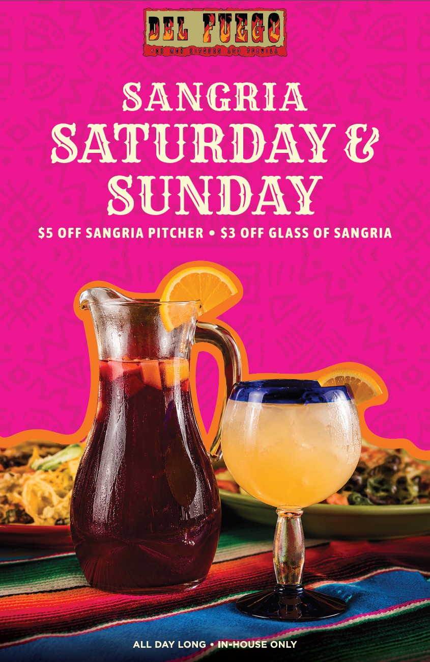 Sangria Saturday and Sunday