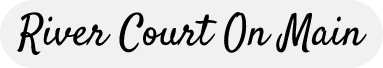 River Court on Main logo top - Homepage
