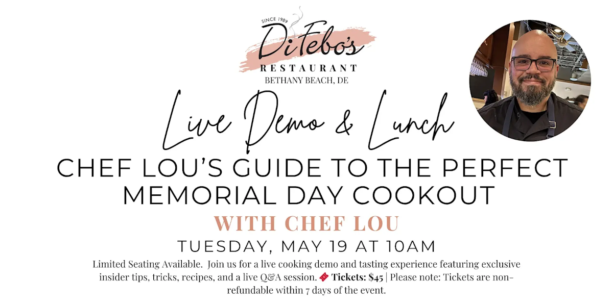 Live Demo and Lunch Chef Lou's guide to the perfect Memorial Day cookout with Chef Lou