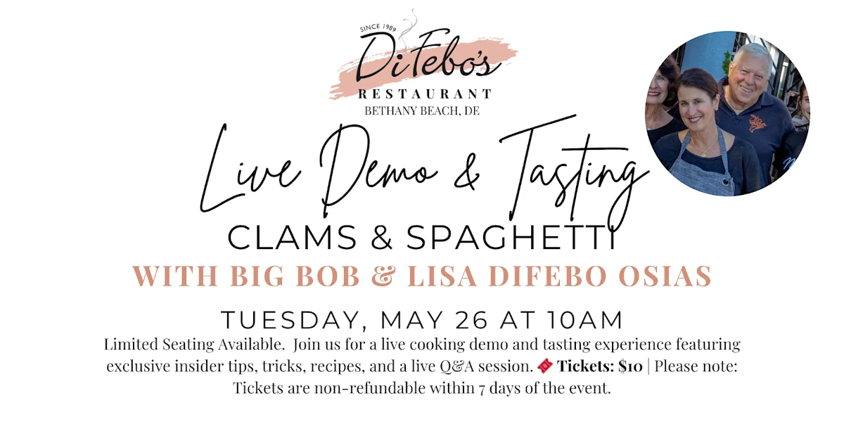 Live Demo and Tasting Clams and Spaghetti with Big Bob and Lisa Difebo Osias