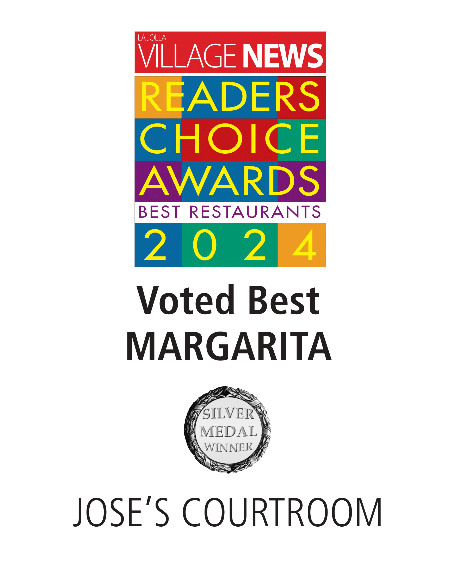 Village News, Voted best Margarita, silver medal winner Jose's Courtroom