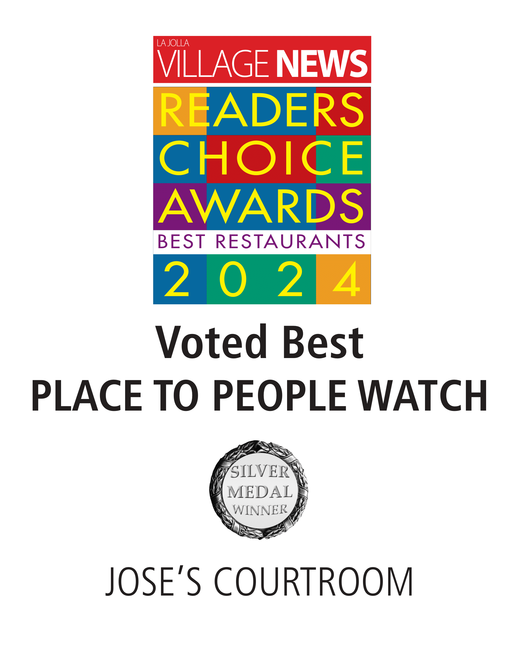 Village News, Voted best PLace to people watch, silver medal winner Jose's Courtroom