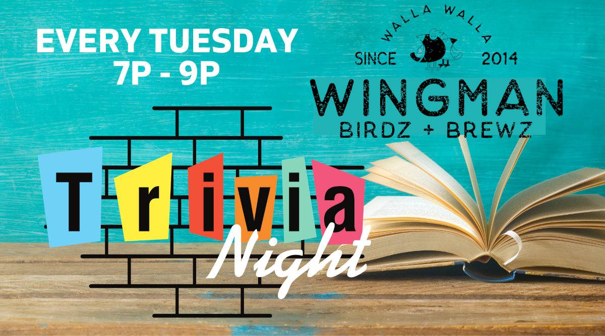 Trivia night on every tuesday 7pm-9pm