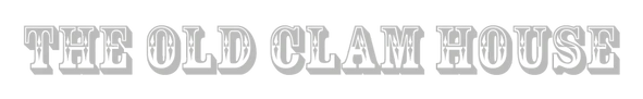 The Old Clam House logo top - Homepage