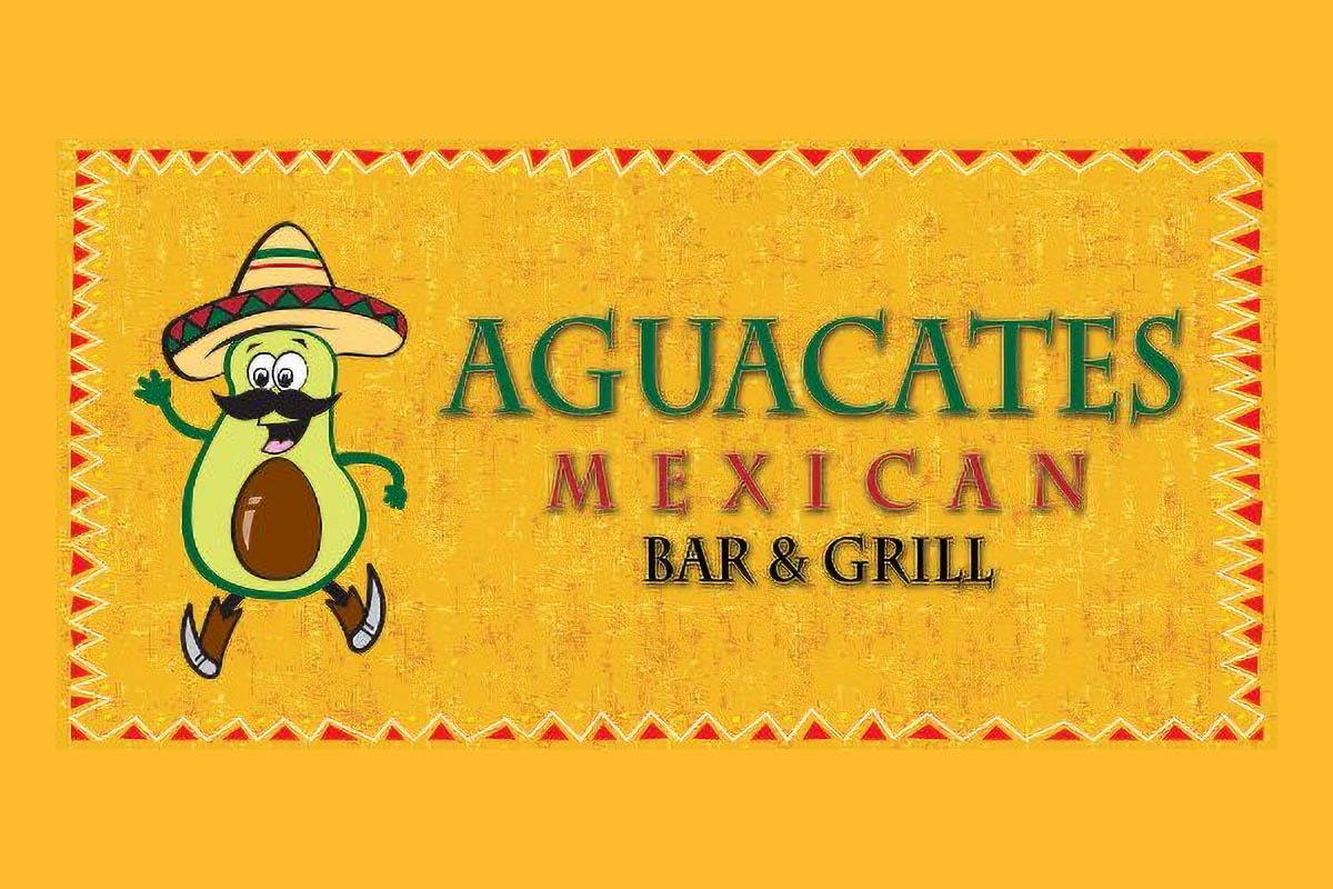 Aguacates Mexican Restaurant and Cantina - Food Menu