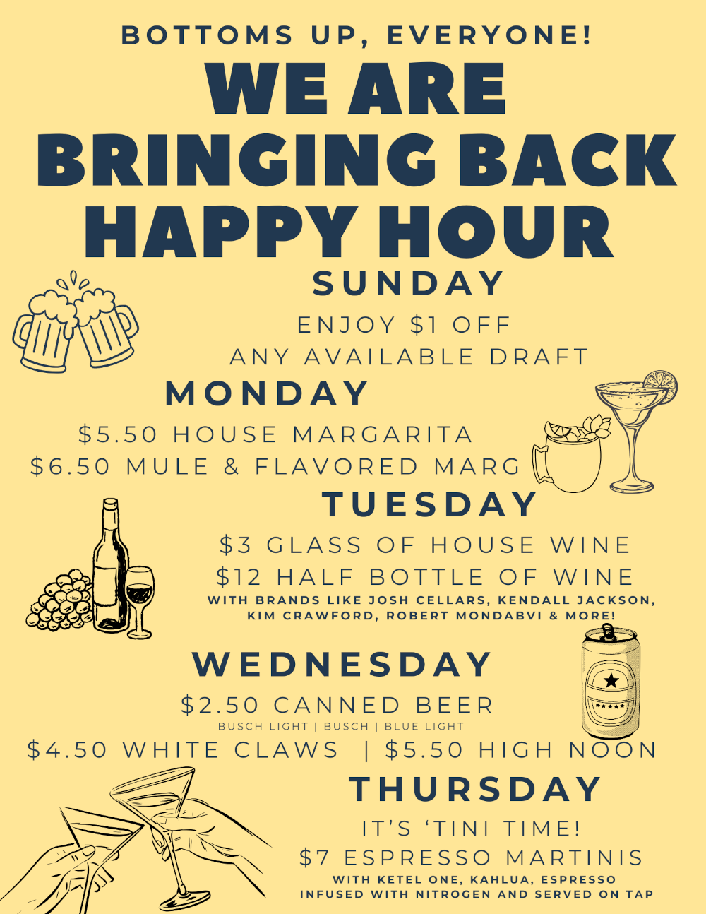bottoms up, everyone! we are bringing back happy hour