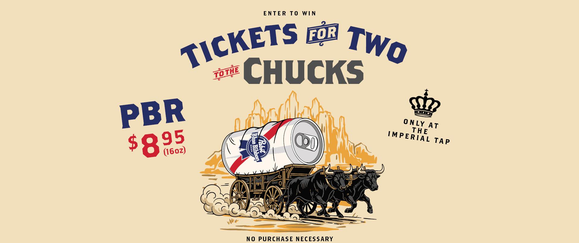 Tickets for two chucks