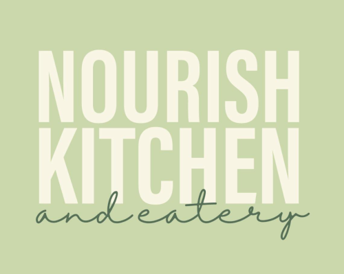 NOURISH KITCHEN & EATERY