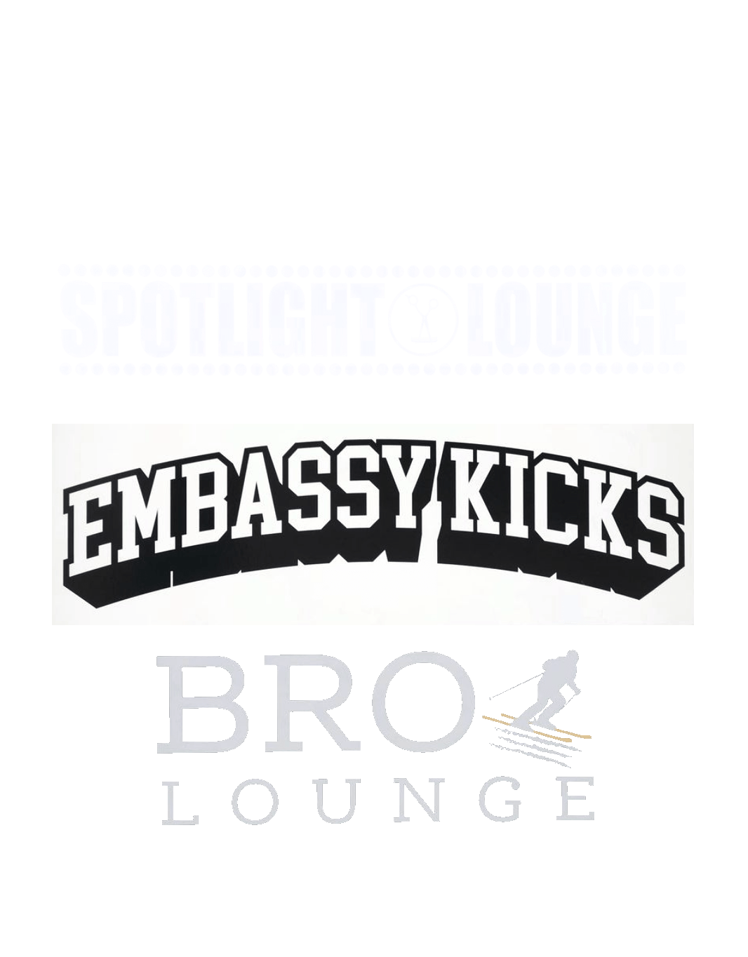 Spotlight lounge, Embassy Kicks and Broski's Lounge logos