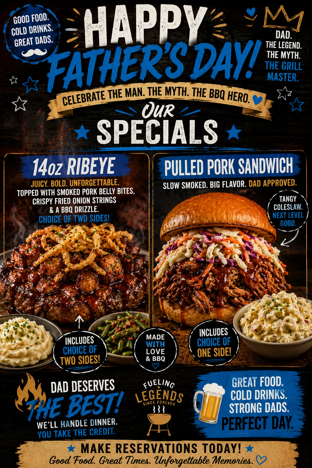 happy father's day! celebrate the man. the myth. the bbq hero.