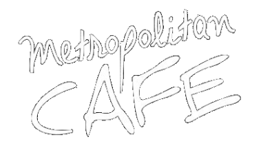 Metropolitan Cafe logo top - Homepage