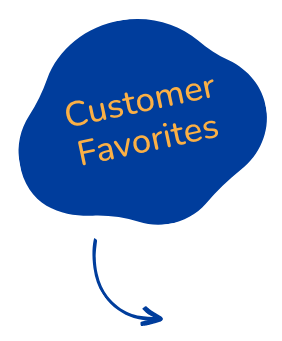 Customer favorites