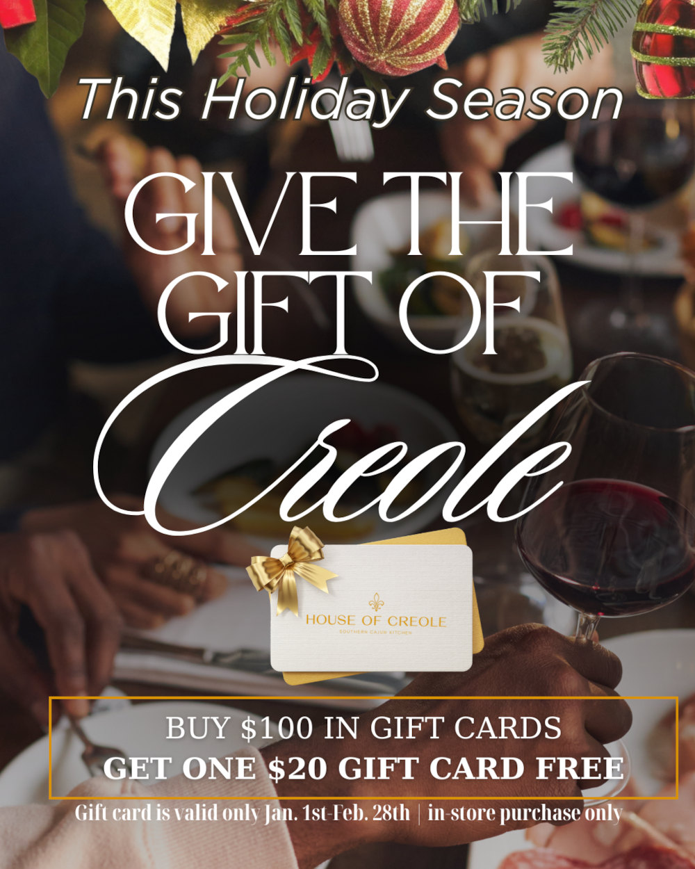 Holiday season gift cards – buy $100, get a $20 gift card free.