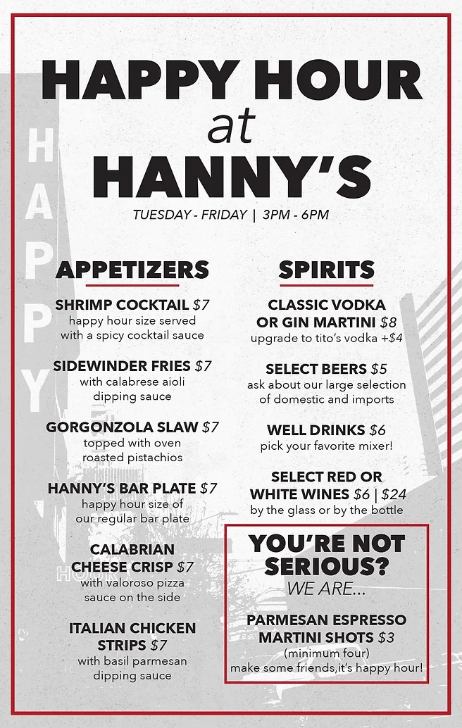 Appetizers and Spirits Happy Hour at Hanny’s