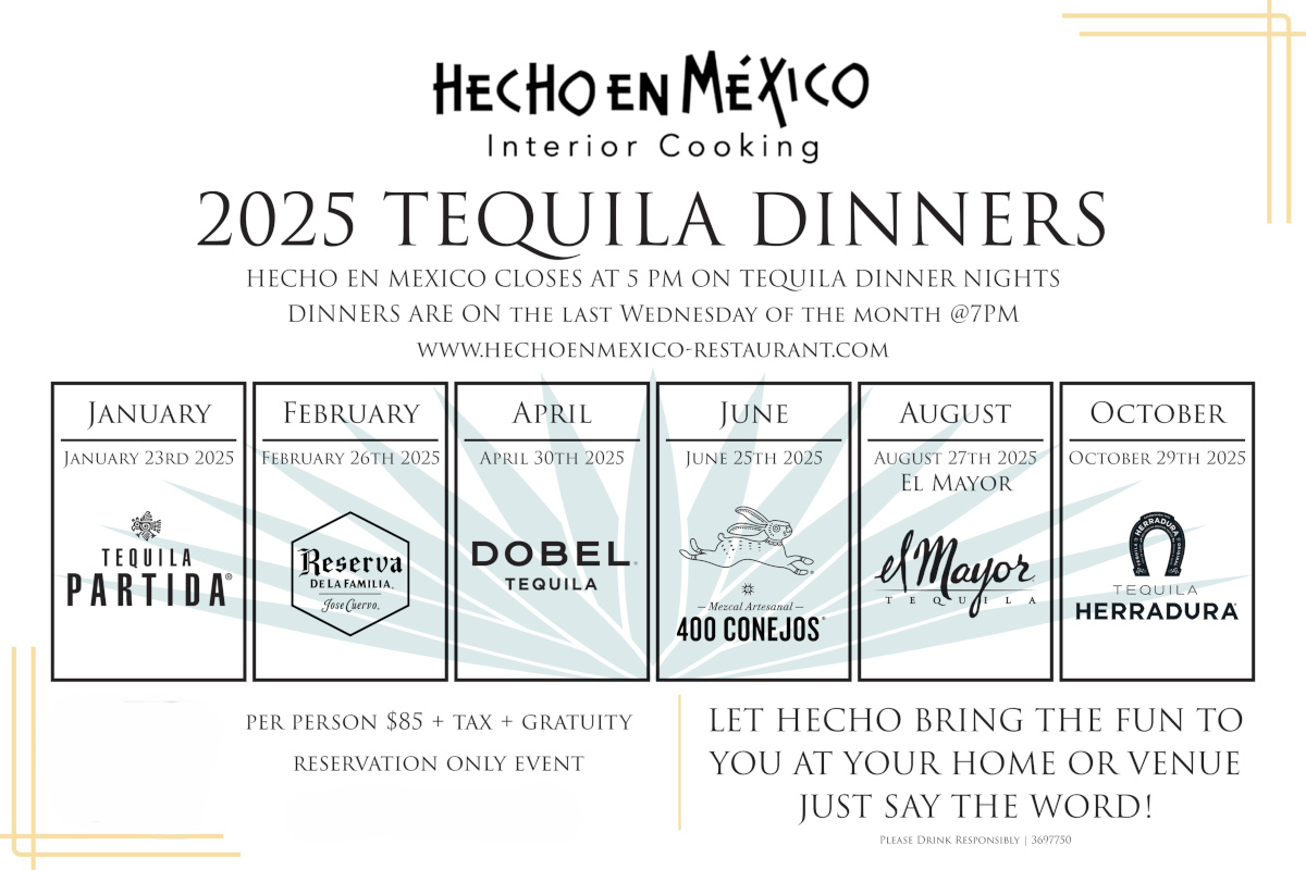 2025 Tequila Dinners on the last Wednesday of the month