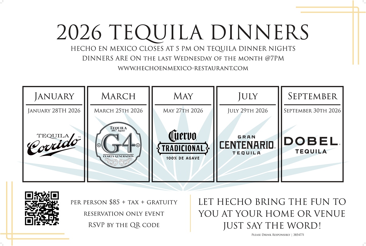 2026 Tequila Dinners on the last Wednesday of the month