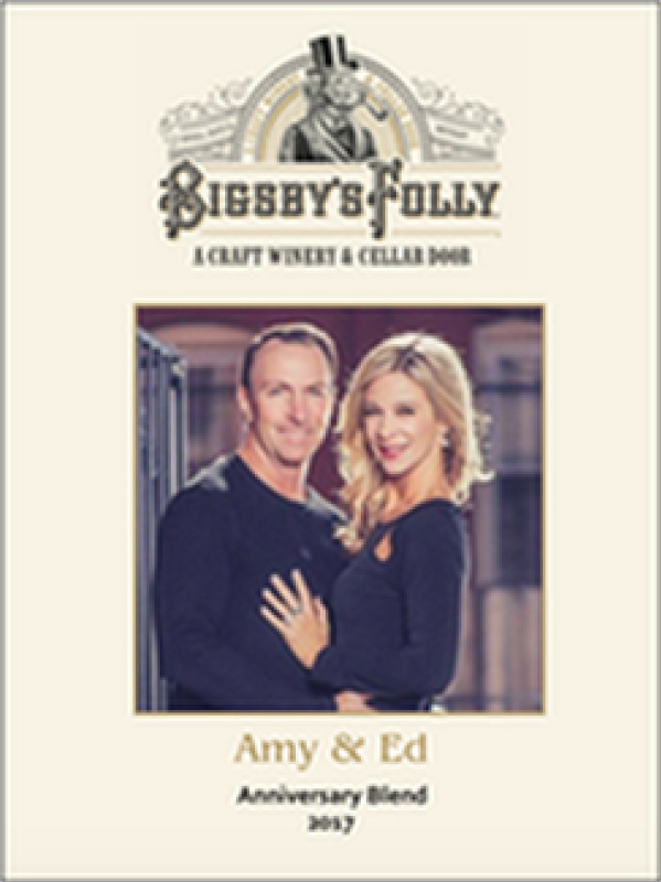 Bigsby's Folly Craft Winery & Cellar Door, Amy & Ed, Anniversary Blend 2017
