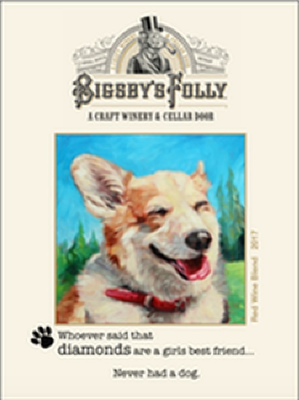 Bigsby's Folly Craft Winery, Whoever said that diamonds are girls best friend never had a dog