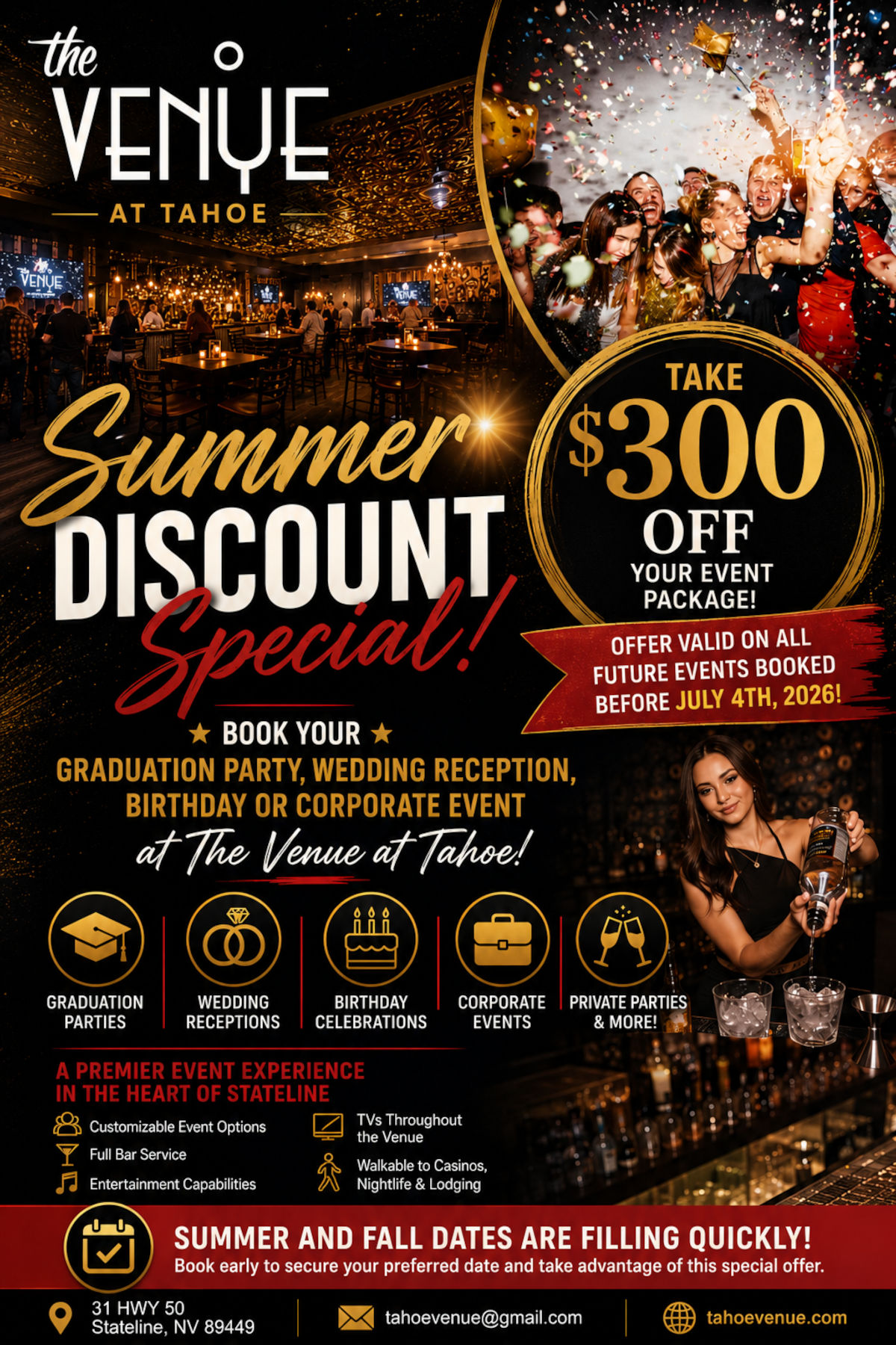 Summer discount special, take $300 dollars of your Event package