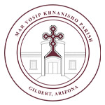 Mar Yosip Khnanisho Parish, Gilbert Arizona