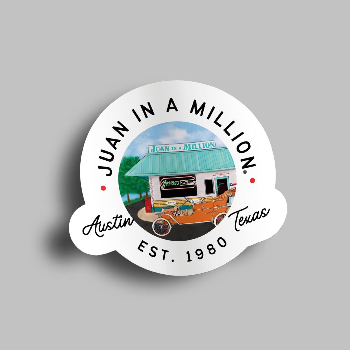 Juan in a Million sticker