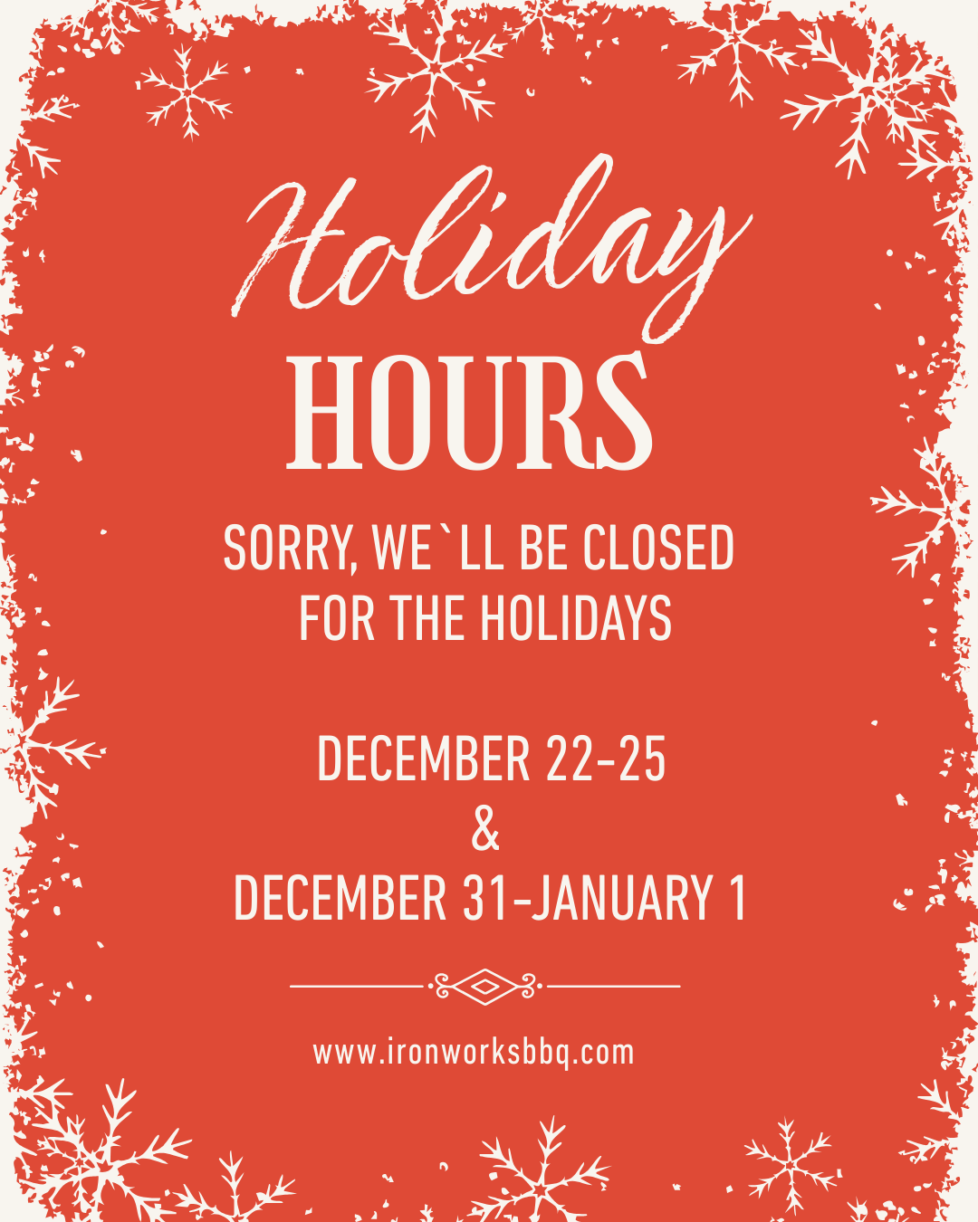Closed for holidays