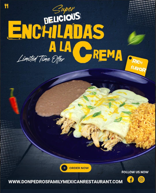 Super delicious Enchiladas A La Crema, Limited Time Offer
