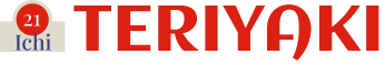 Ichi Teriyaki 21 logo top - Homepage