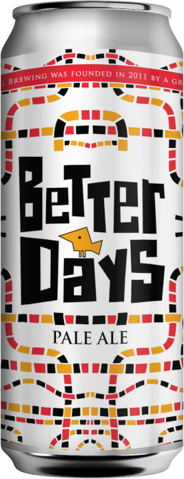 Better days can