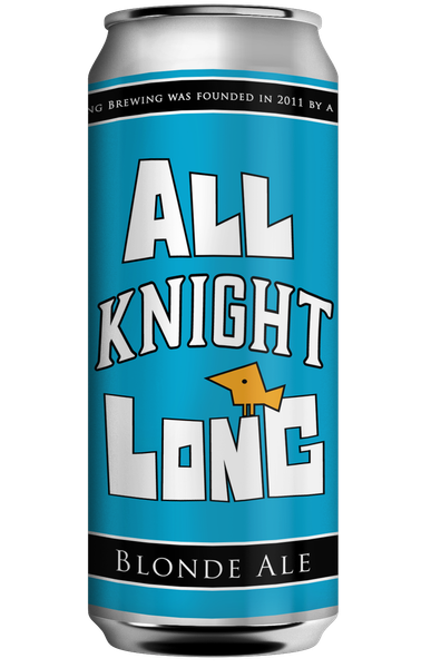 All Knight Long can