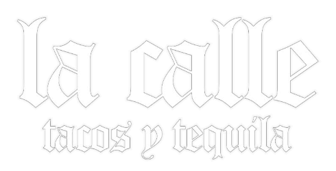 La Calle Tacos y Tequila logo top - Homepage