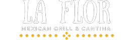La Flor Mexican Grill & Cantina logo top - Homepage