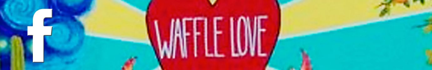 Waffle Love Arizona Facebook page