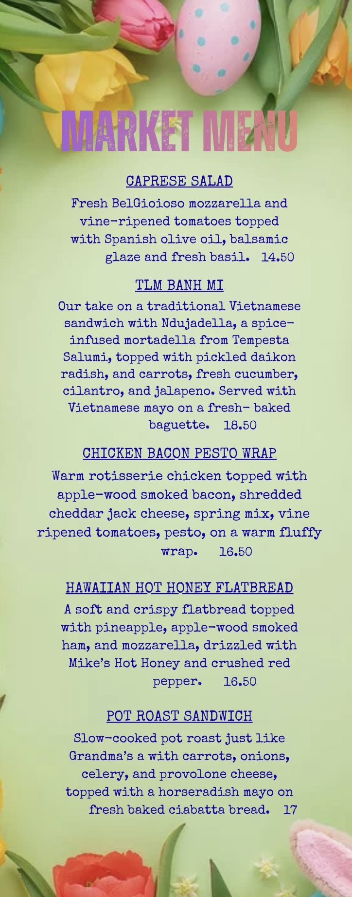 The Loyalist Market Menu
