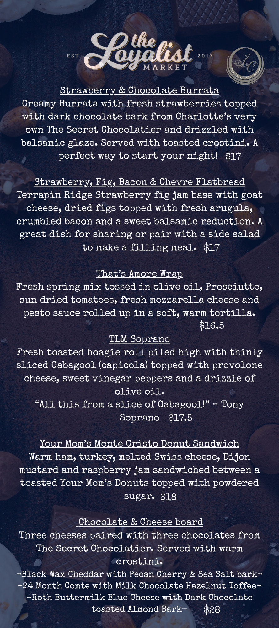 The Loyalist Market Menu