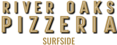 River Oaks Pizzeria of Surfside logo top - Homepage