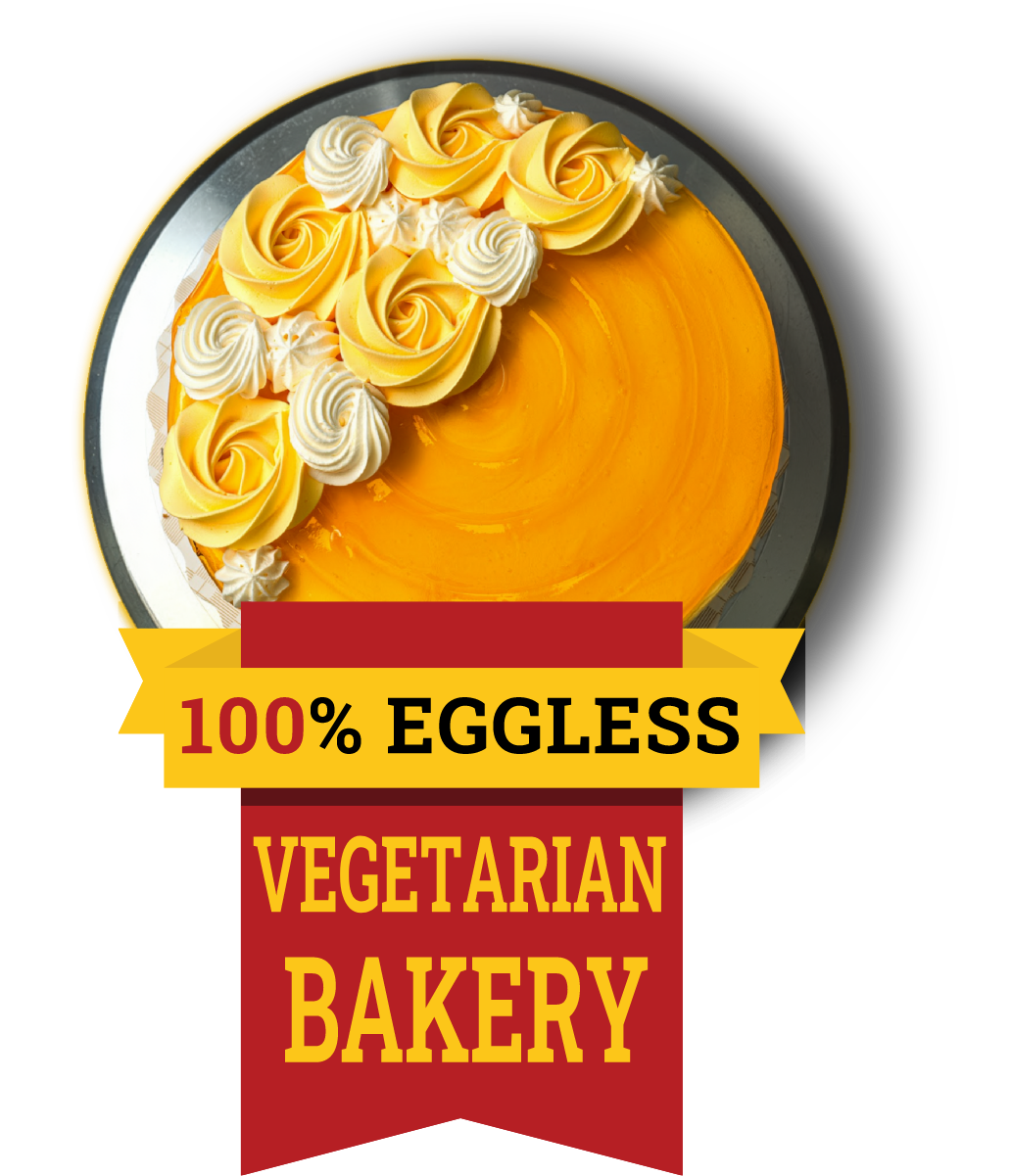 100% Eggless Vegetarian Bakery